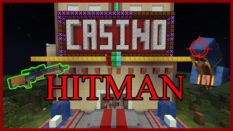 Casino Night Hitman / Minecraft Map