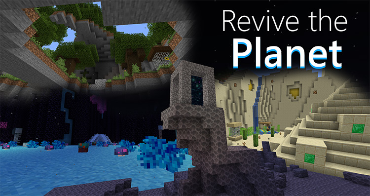 Revive The Planet / Minecraft Map