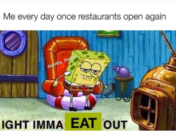  aight imma eat out