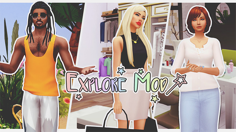 The Explore Mod for Sims4