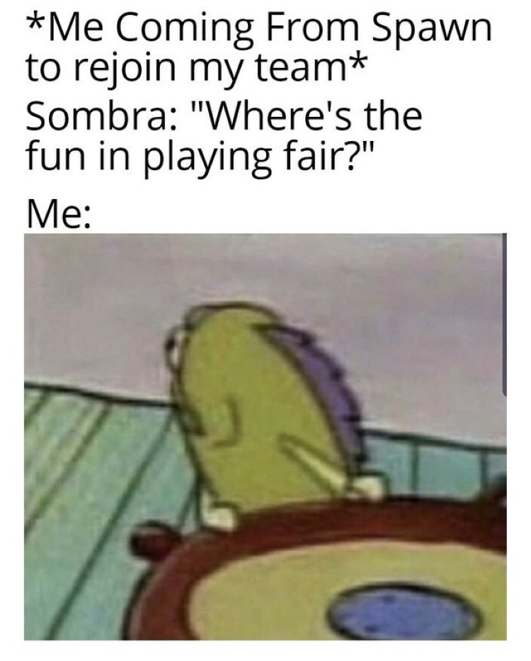 Wheres the fun in playing fair meme