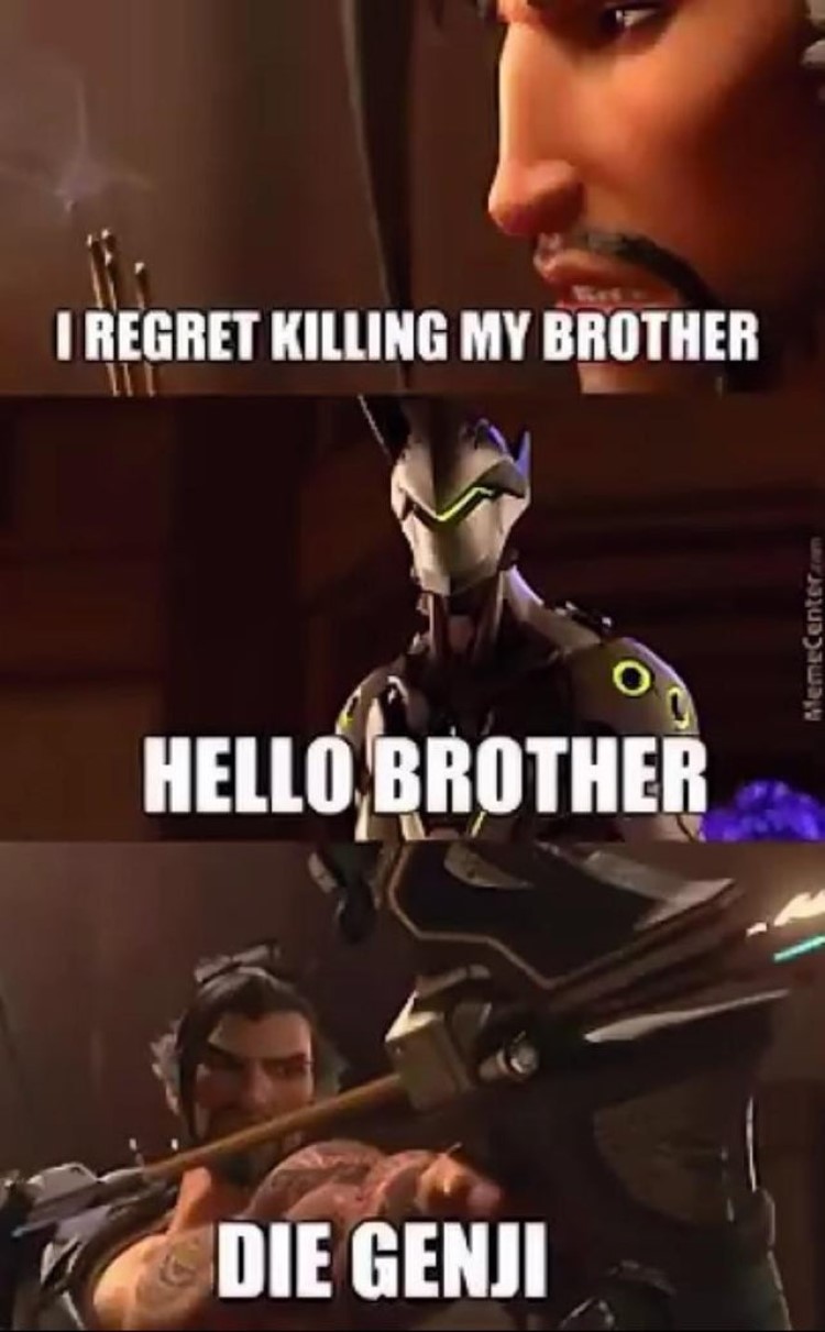 Hello brother, die Genji meme
