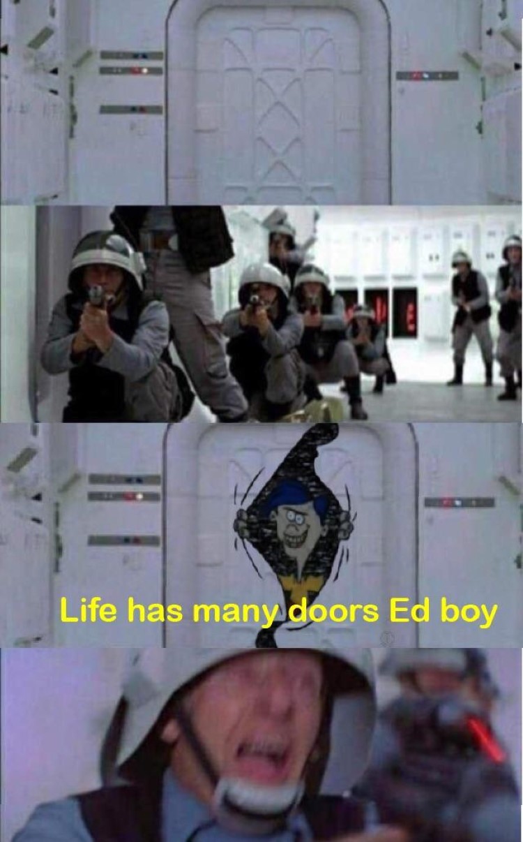 Life has many doors ed boy meme
