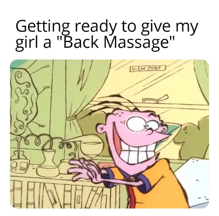 Getting ready to give a back massage Eddy