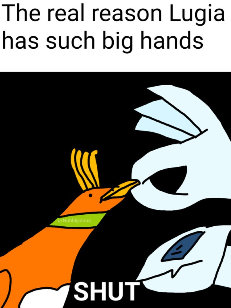 Lugia has big hands meme