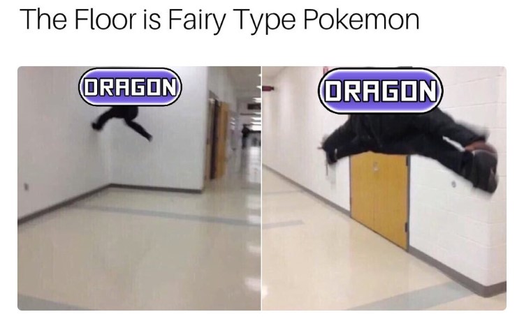 The floor is a fairy type Pokemon meme