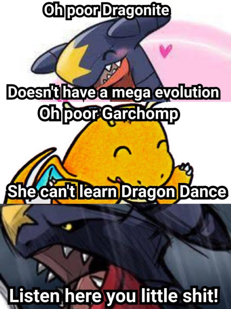 Poor Dragonite, or Garchomp!