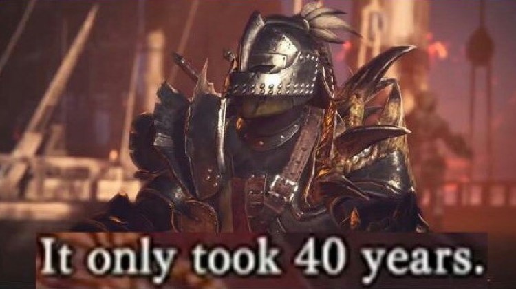 It only too 40 years MHW meme