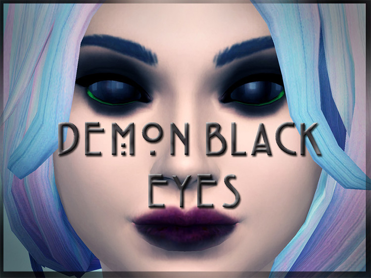 Dark Black Demon Eyes / TS4 CC