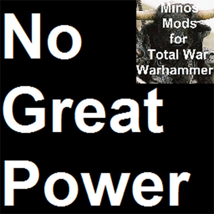 No Great Power Total War: Warhammer mod screenshot
