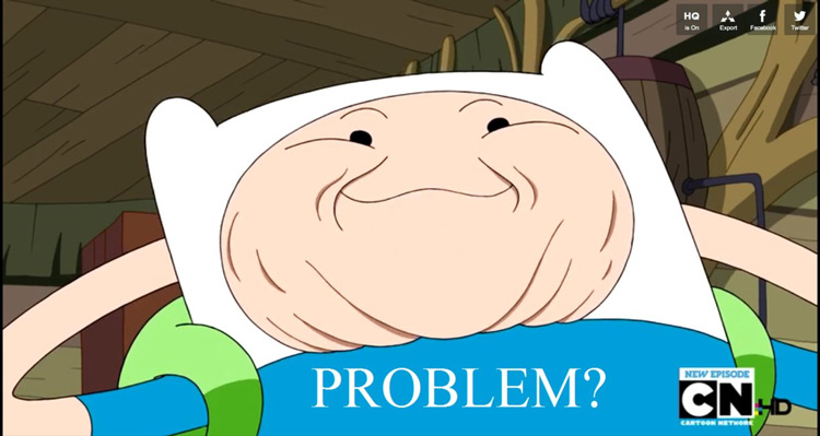 Problem? Finn face meme