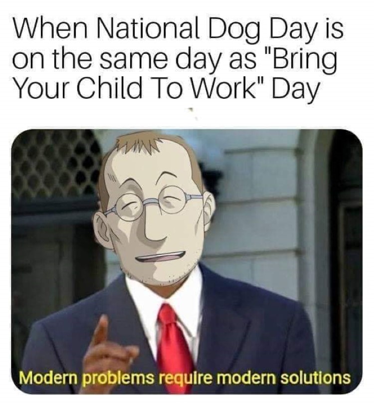 National Bring Dog To Work Day meme